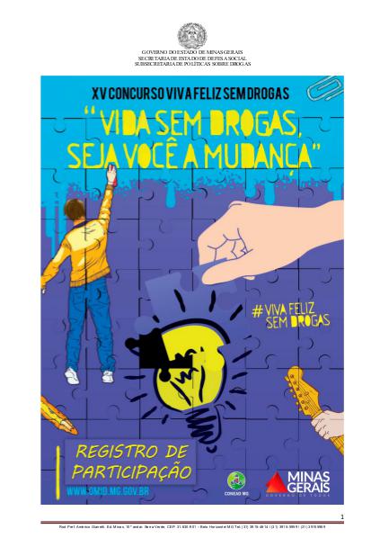 OMID - Observatório Minerio de Informações sobre Drogas. Regulamento XV Concurso: Viva Feliz sem drogas