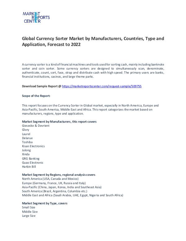 Currency Sorter Market Research Report Analysis To 2022 Currency Sorter Market