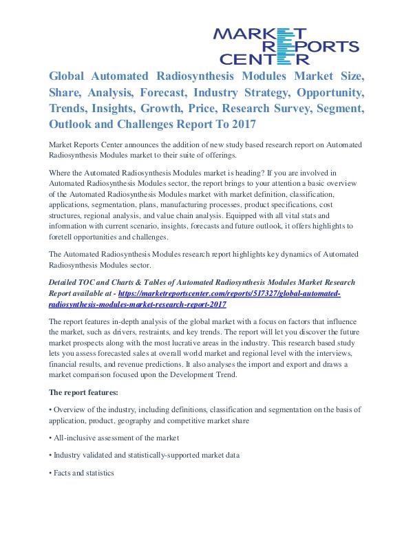 Automated Radiosynthesis Modules Market Segmentation To 2017 Automated Radiosynthesis Modules Market