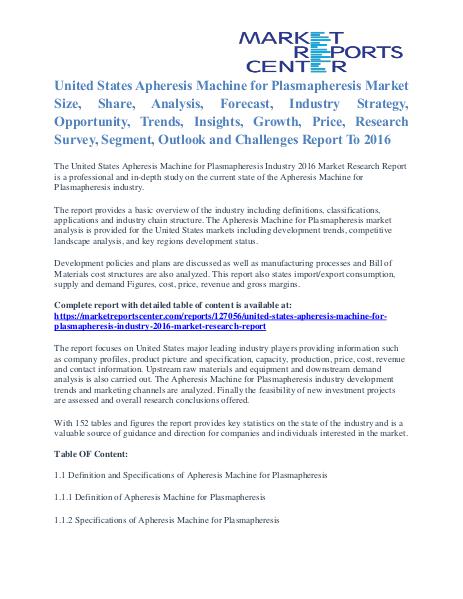 Apheresis Machine for Plasmapheresis Market Share To 2016 Apheresis Machine for Plasmapheresis Industry