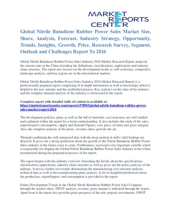 Nitrile Butadiene Rubber Power Sales Market Share & Forecast To 2016 Nitrile Butadiene Rubber Power Sales Market