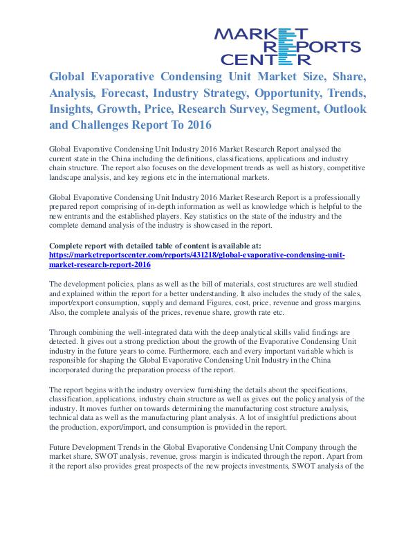 Evaporative Condensing Unit Market Analysis and Forecast To 2016 Evaporative Condensing Unit Market