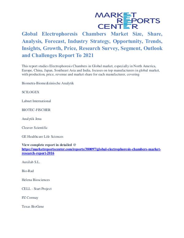 Electrophoresis Chambers Market Size, Share And Analysis To 2021 Electrophoresis Chambers Market