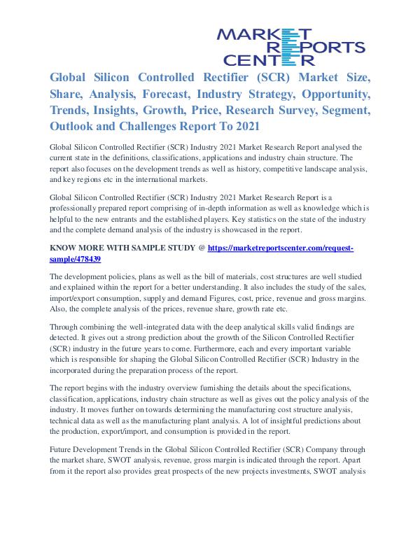 Silicon Controlled Rectifier (SCR) Market Share And Consumption 2021 Silicon Controlled Rectifier (SCR) Market