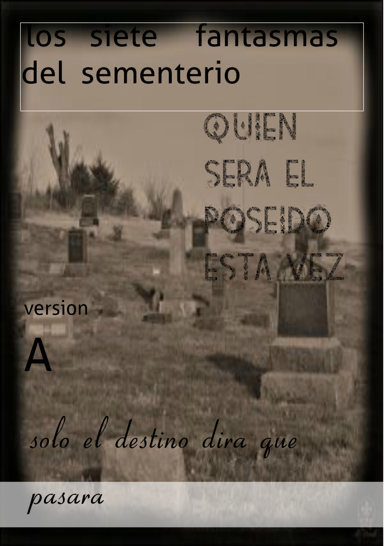 los siete fantasmas del sementerio KSJG{wipohg una familia con problemas demoniacos