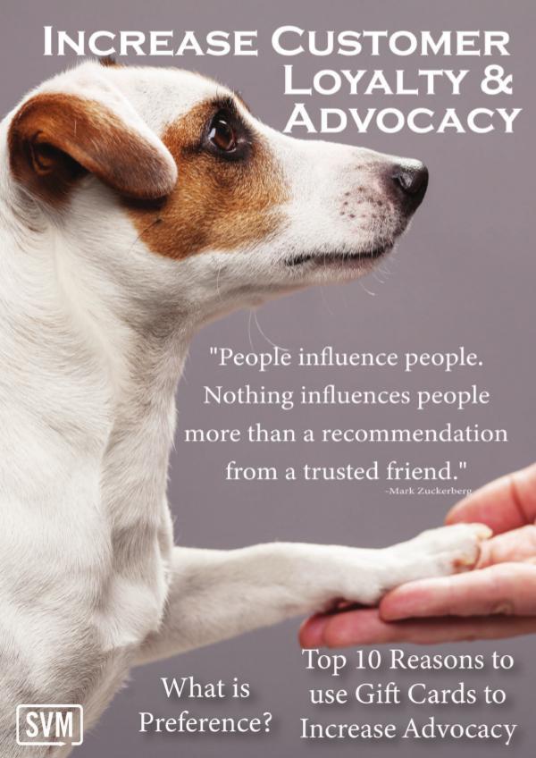 Increase Customer Loyalty and Advocacy