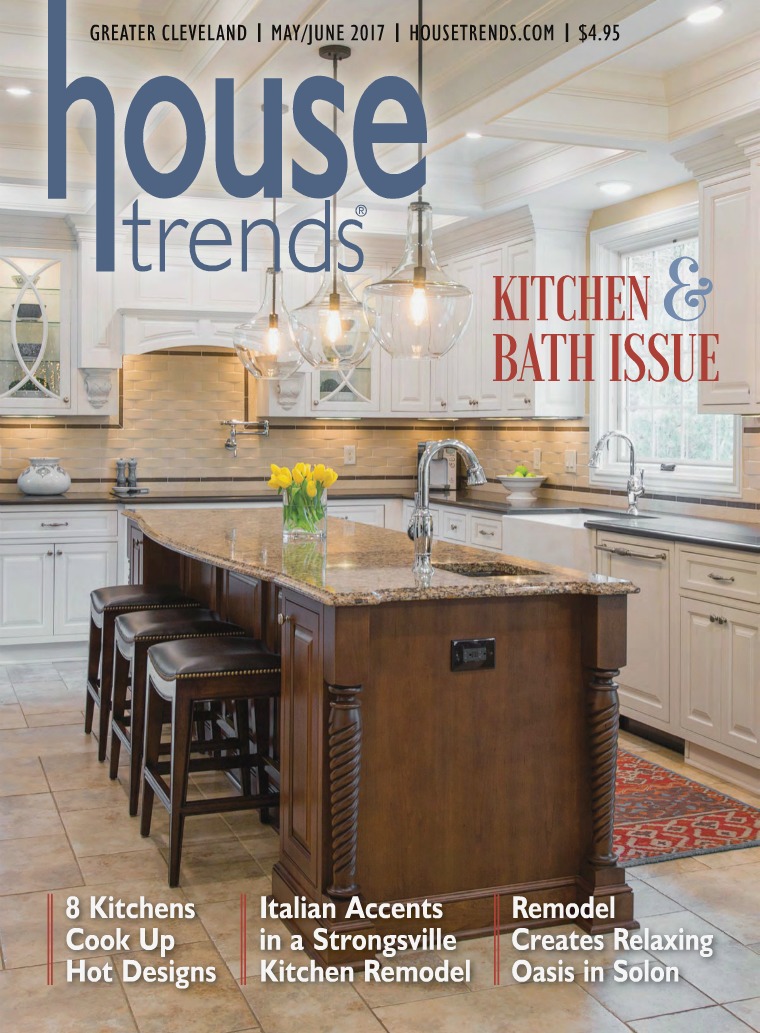 Housetrends Cleveland MAY / JUNE 2017