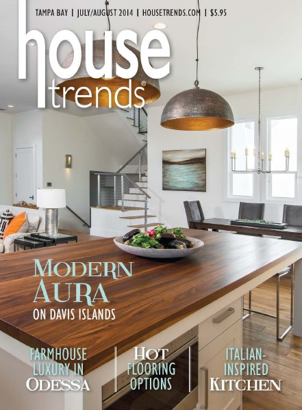 Housetrends Tampa Bay July / August 2014