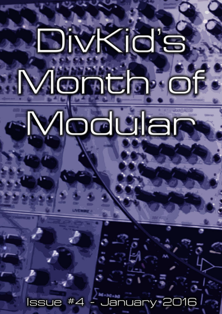 DivKid's Month Of Modular Issue #4 January 2016