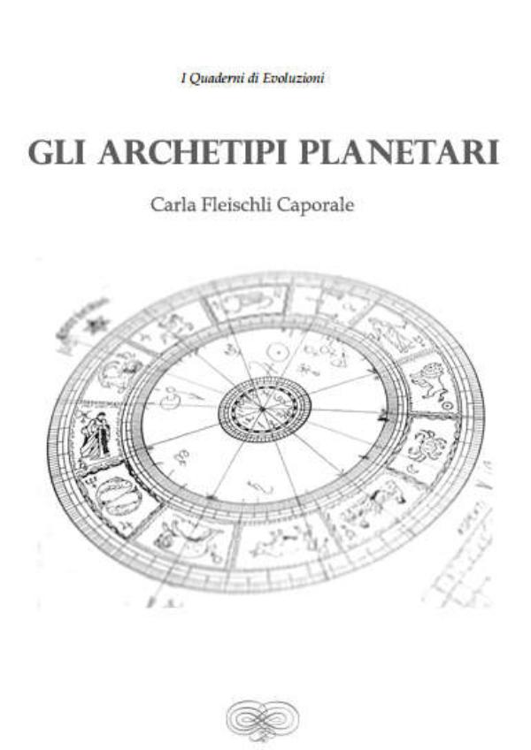 Dossiers Vivere Meglio Gli Archetipi Planetari