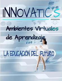 InnovaTic`s: Ambientes Virtuales de Aprendizaje