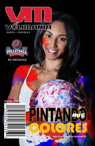 Sexta Edición Volimania La Revista