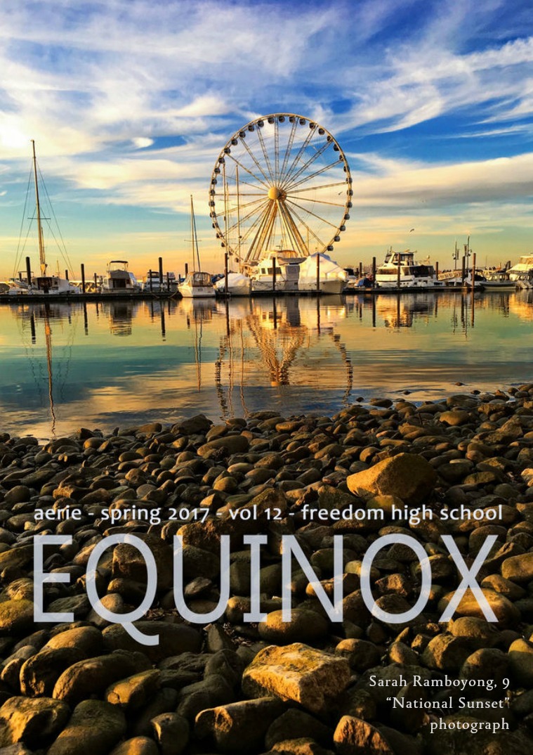 Aerie - FHS Literary and Art Magazine EQUINOX - Spring 2017 - Volume 12