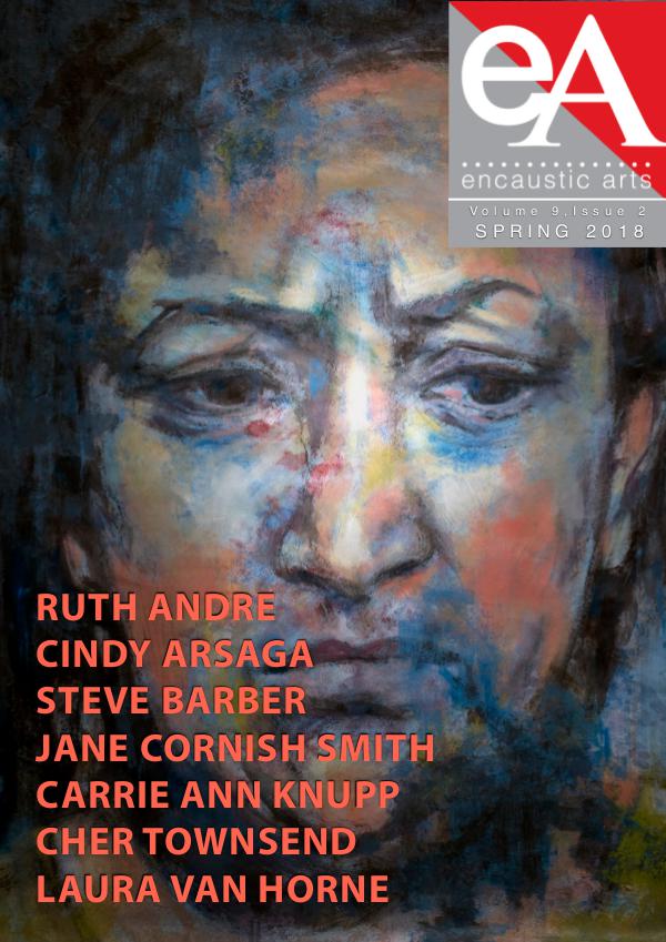 Encaustic Arts Magazine Spring 2018