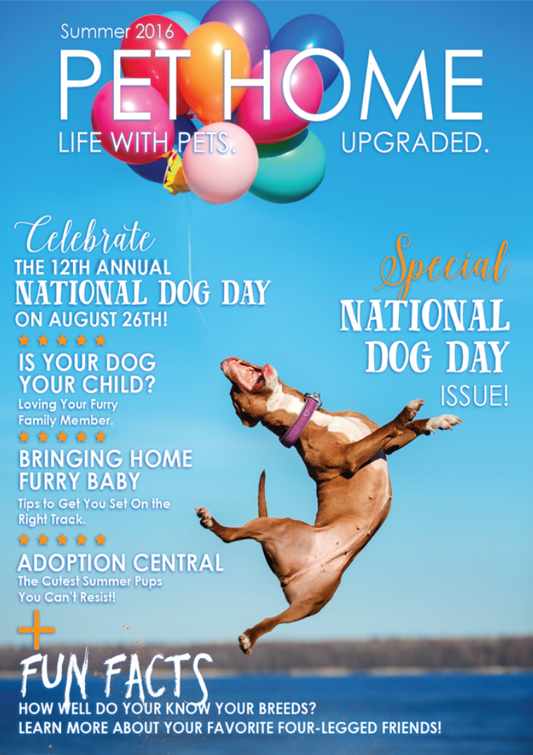 Pet Home Magazine - Summer 2016 Summer 2016