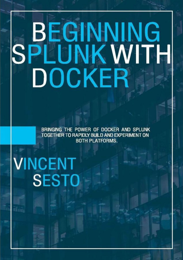 Beginning Splunk With Docker