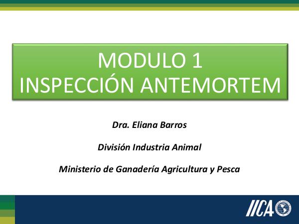 Modulo 1_Unidad tematica 1_INSPECCION ANTE MORTEM Modulo 1_Unidad tematica 1_INSPECCION ANTE MORTEM