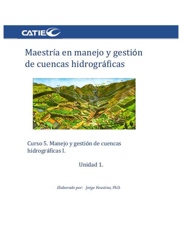 Curso 5- Maestría en manejo y gestión de cuencas hidrográficas UNIDAD 1