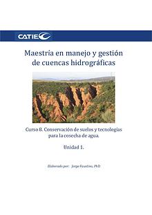 Curso- Conservación de suelos y tecnología de agua.  Unidad 1