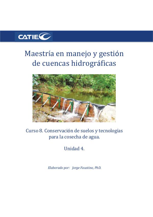 Curso- Conservación de suelos y tecnología de agua.  Unidad 4. Maestr C8U4