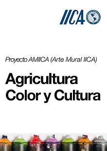 Proyecto AMIICA (Arte Mural IICA)