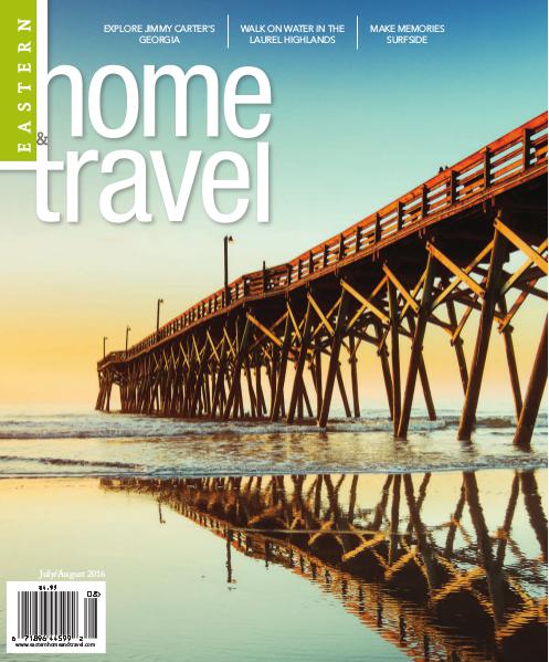 Eastern Home & Travel July/August 2016