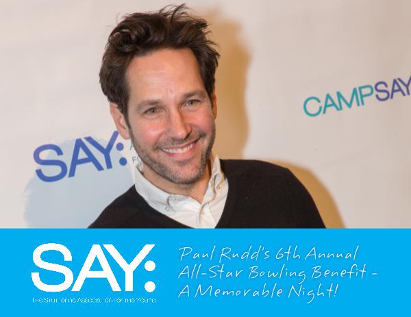 Paul Rudd's 6th Annual Bowling Benefit - A Memorable Night! January 2018