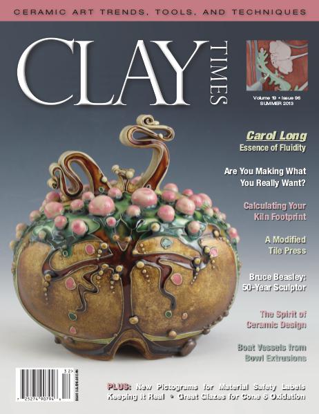 Clay Times Back Issues Vol. 19 Issue 96 - Summer/Fall 2013