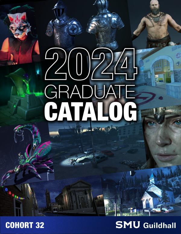 SMU Guildhall Graduate Catalog — 2024 Cohort 32