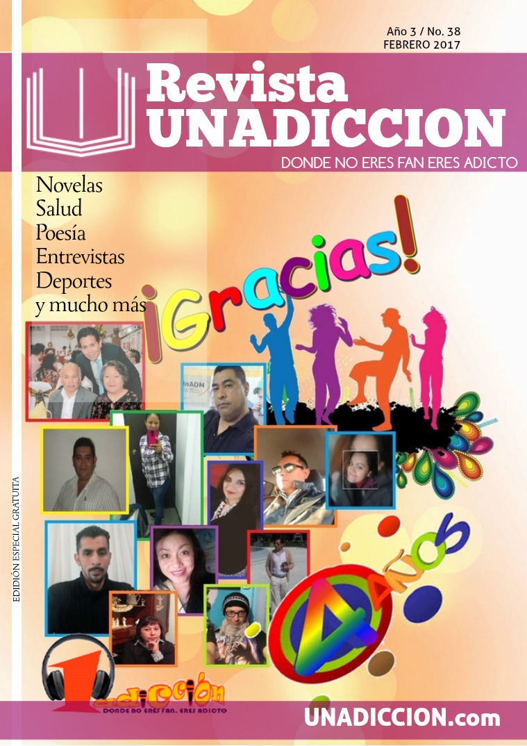 Revista UNADICCION - Febrero 2017 Febrero 2017