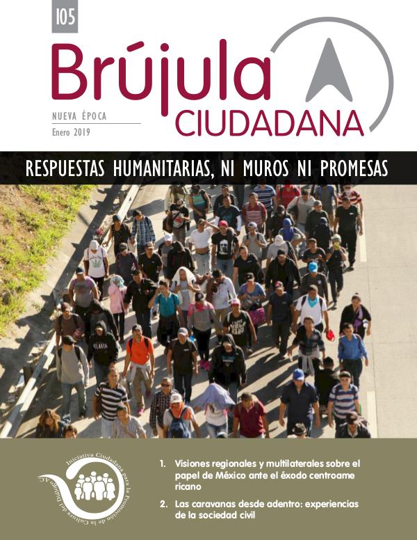 BRUJULA CIUDADANA Respuestas humanitarias, ni muros ni promesas