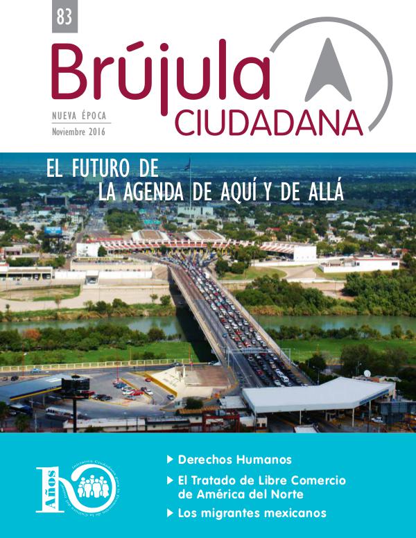 BRUJULA CIUDADANA El futuro de la agenda de aquí y de allá