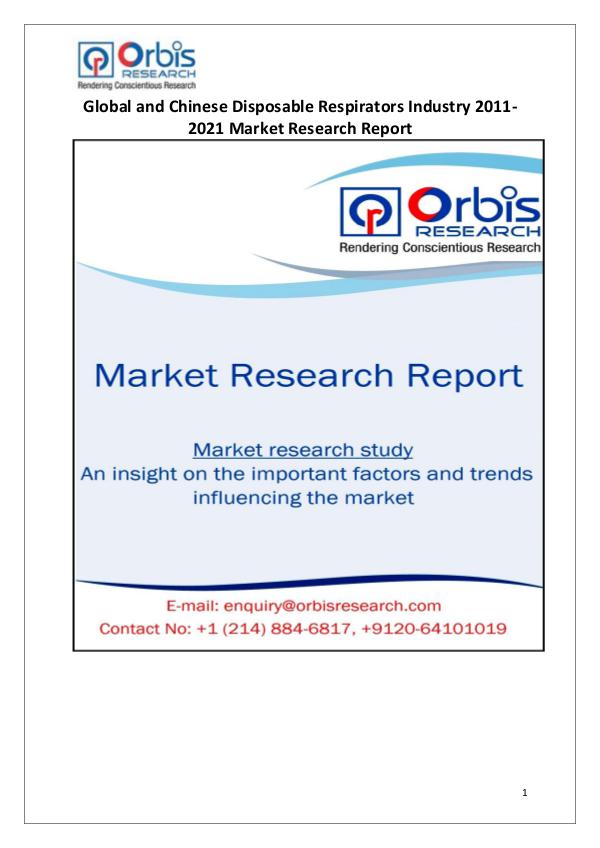 Worldwide & Chinese Disposable Respirators Market