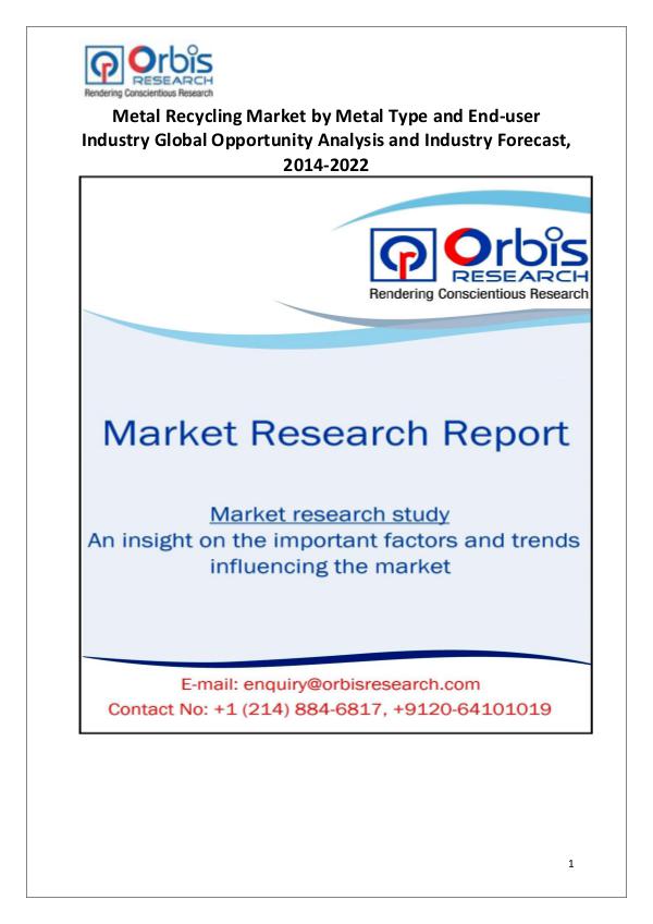 Industry Analysis Global Metal Recycling Market Growth to 2022