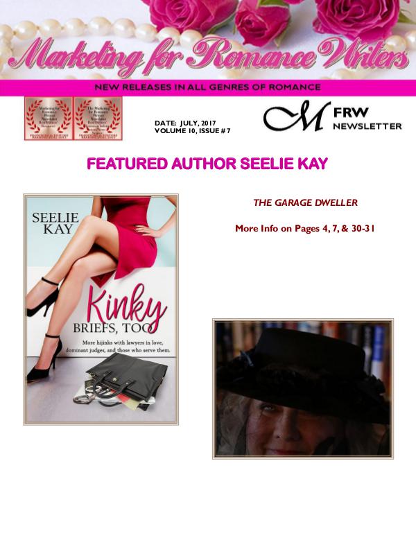 Marketing for Romance Writers Newsletter July, 2017 Volume # 10, Issue #7