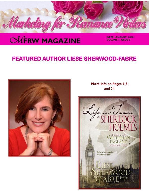 Marketing for Romance Writers Magazine August, 2018 Volume # 1, Issue 8 *