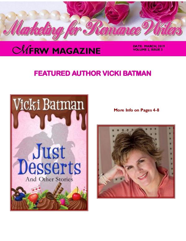 Marketing for Romance Writers Magazine March, 2019 Volume # 2, Issue # 3