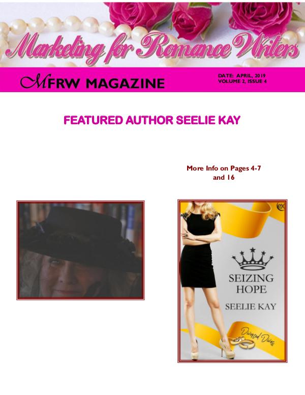 Marketing for Romance Writers Magazine April, 2019 Volume # 2, Issue # 4