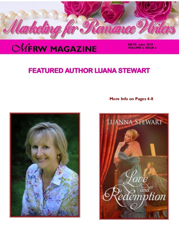 Marketing for Romance Writers Magazine June, 2019 Volume # 2, Issue 6