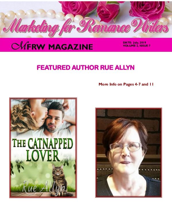 Marketing for Romance Writers Magazine July, 2019 Volume # 2, Issue # 7