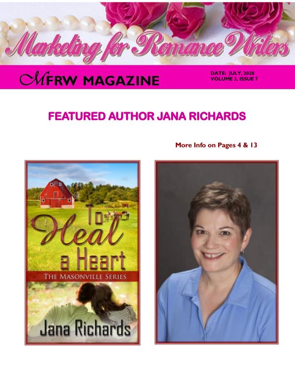 Marketing for Romance Writers Magazine July, 2020 Volume # 3, Issue # 7