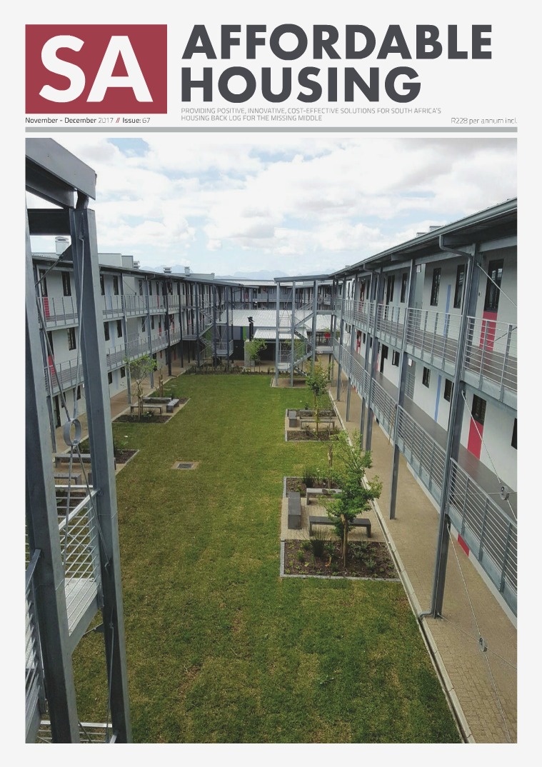 SA Affordable Housing November / December 2017 // Issue: 67