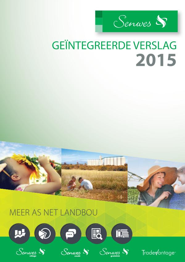 Senwes 2014/2015 Geïntegreerde Jaarverslag