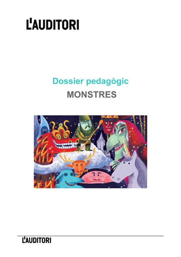 Dossier pedagogic MONSTRES Dossier pedagogic MONSTRES_Nov2022