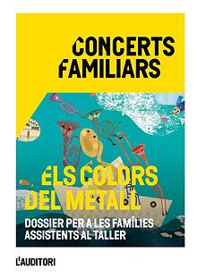 Dossier Taller familiar Els colors del metall