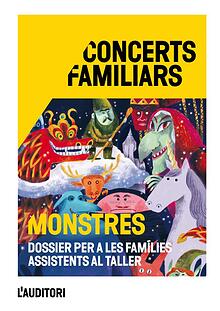 Dossier del taller del concert familiar MONSTRES.