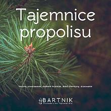 Tajemnice propolisu