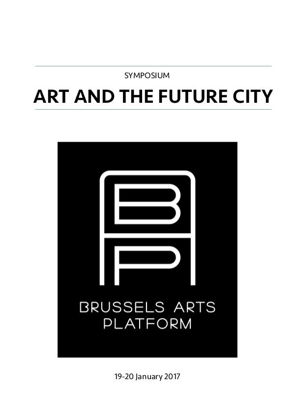 Art and the Future City @ Beursschouwburg Symposium 