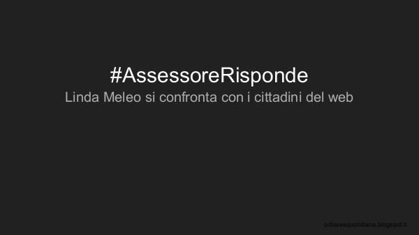 #AssessoreRisponde #AssessoreRisponde