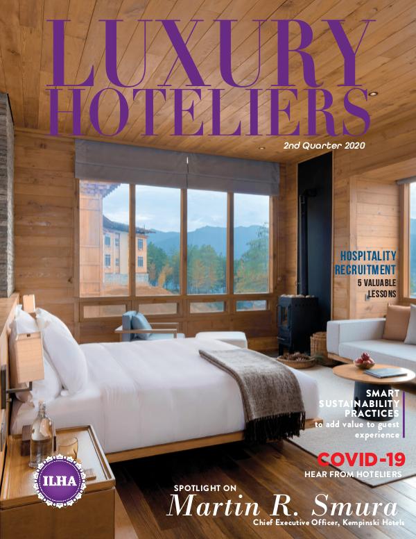 Luxury Hoteliers Magazine 2nd Quarter 2020